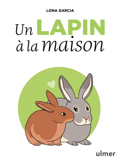 Le langage du lapin — Lona Garcia