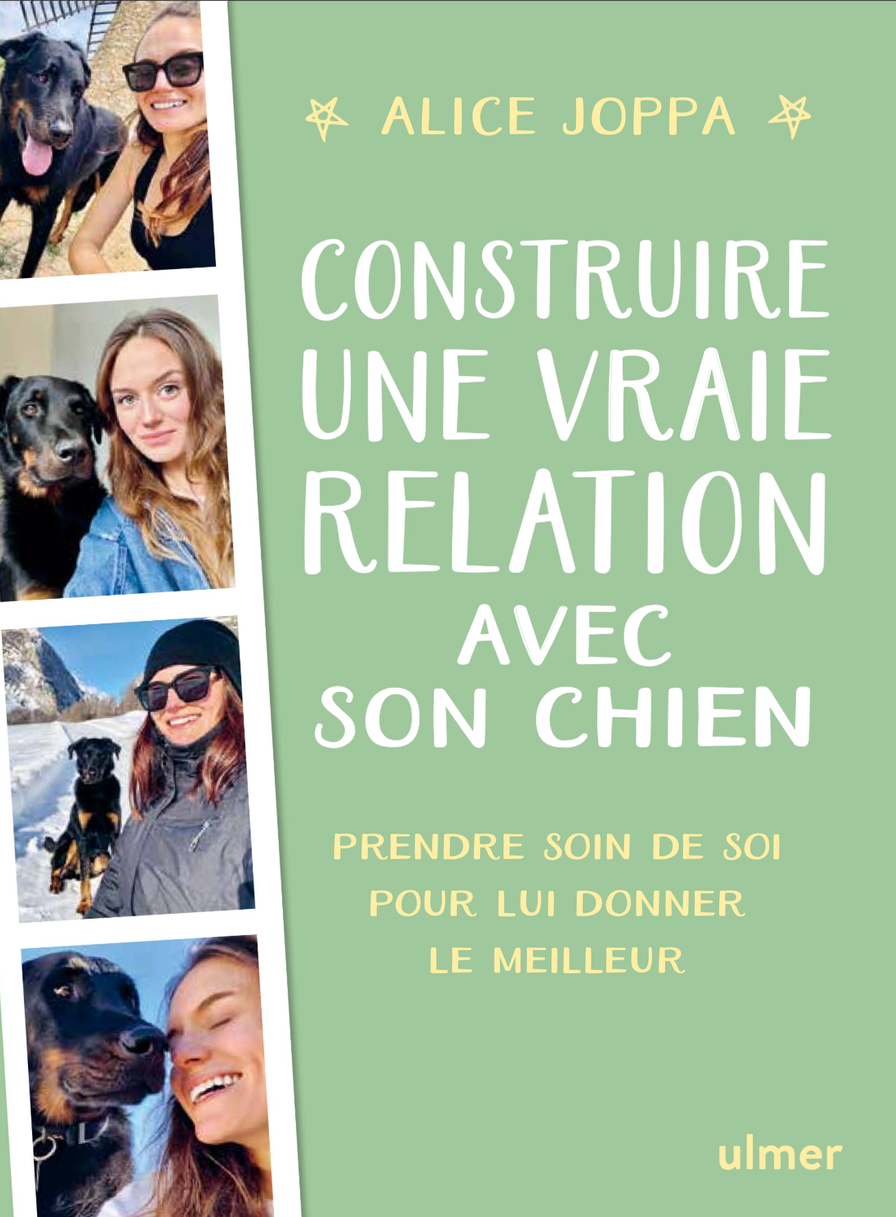 Construire une vraie relation avec son chien — Prendre soin de soi pour lui donner le meilleur