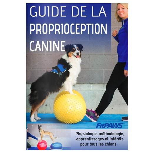 Guide de la Proprioception Canine - 92 pages